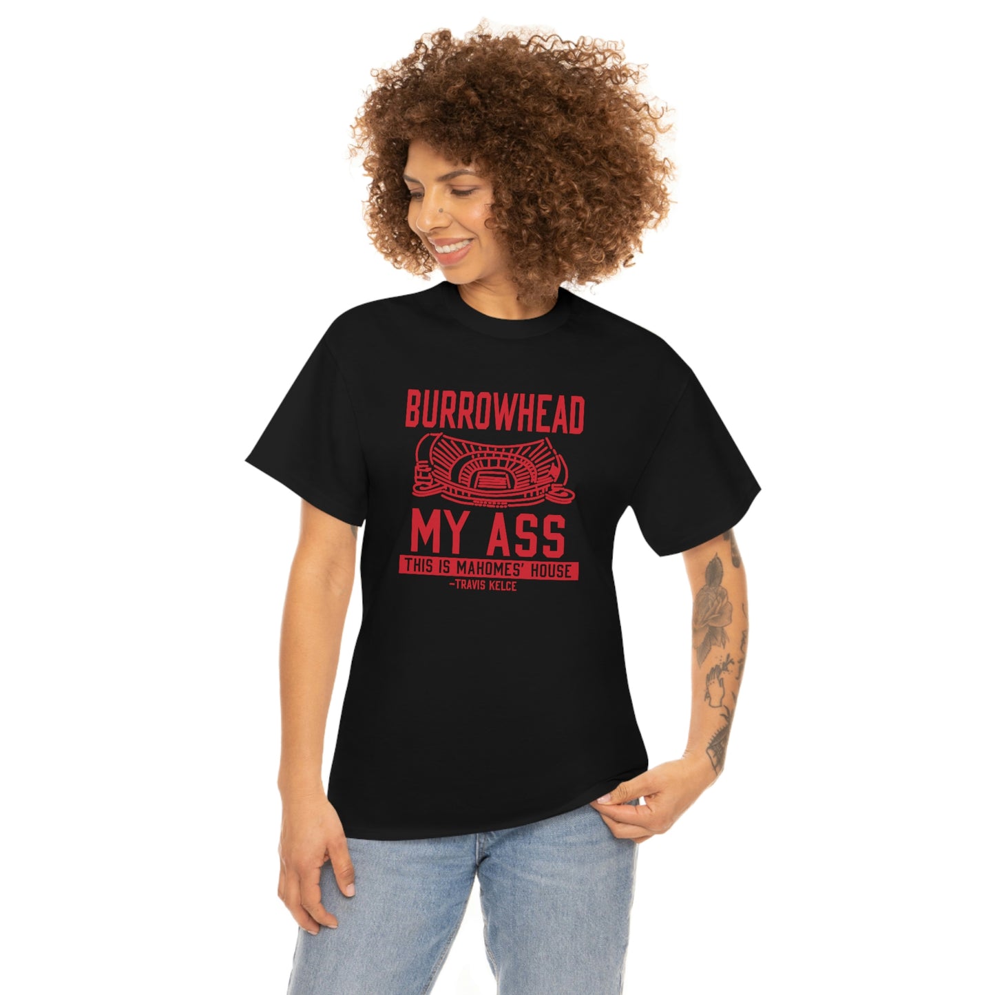 BURROWHEAD MY ASS | Mahomes House | Kansas City Chiefs | Unisex Adult Tee