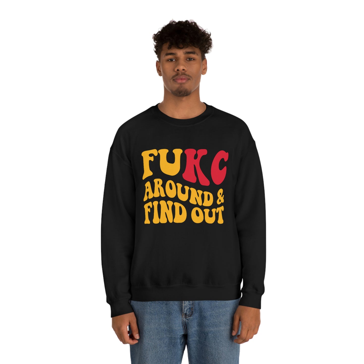 FU KC | Around and Find out | Kansas City Chiefs | Unisex Sweatshirt