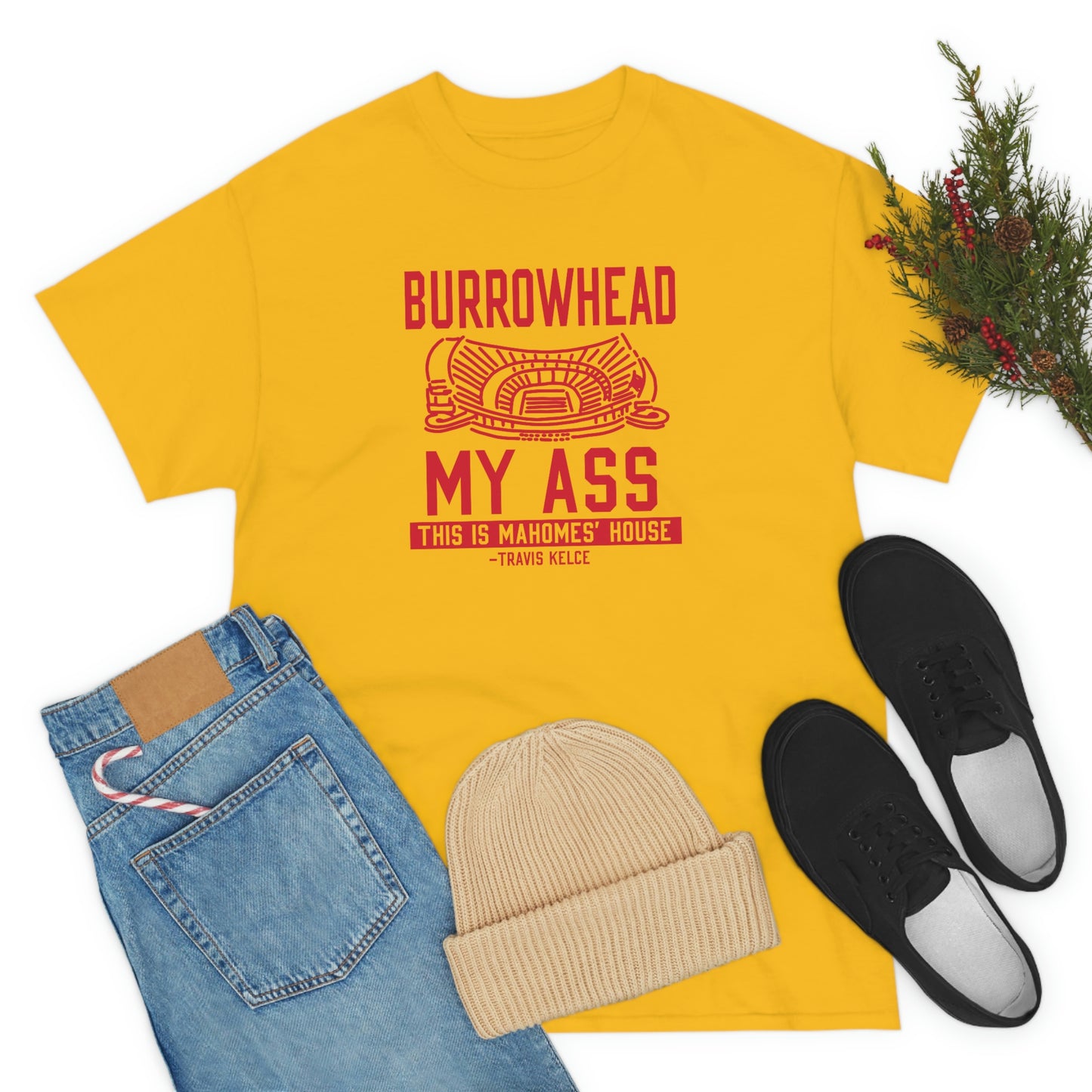 BURROWHEAD MY ASS | Mahomes House | Kansas City Chiefs | Unisex Adult Tee