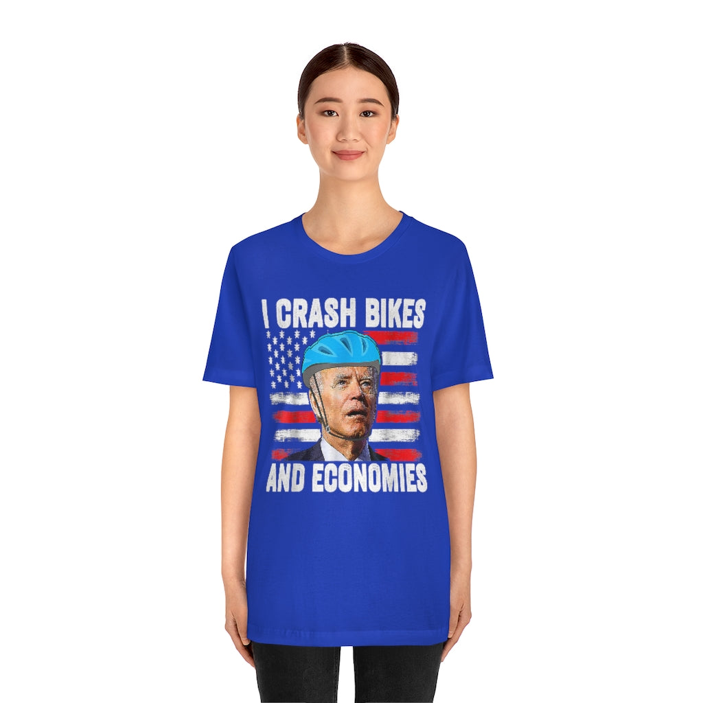 I Crash Bikes and Economies | Biden | Unisex Tee