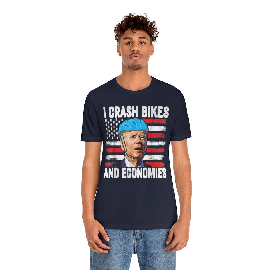 I Crash Bikes and Economies | Biden | Unisex Tee