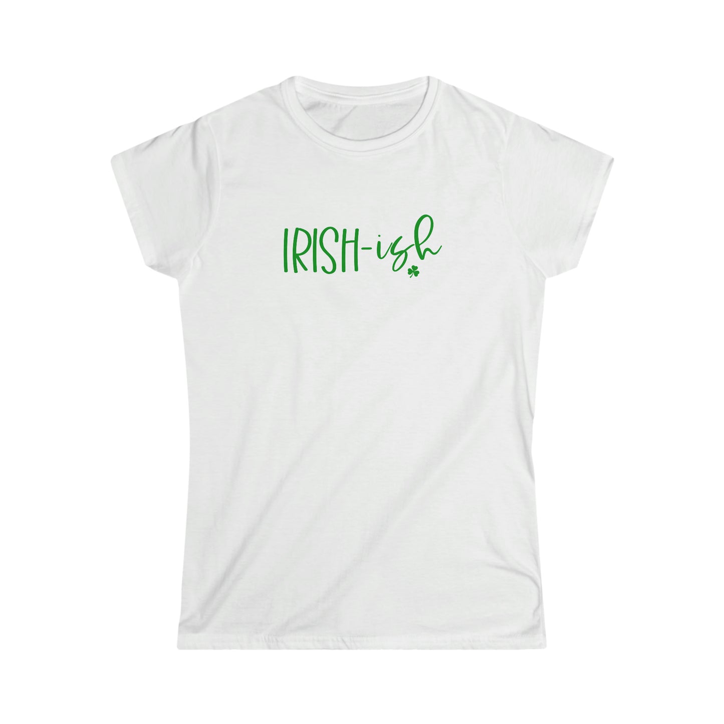 IRISH-ish | St. Patrick's Day | Day Drinking | Ladies Tee