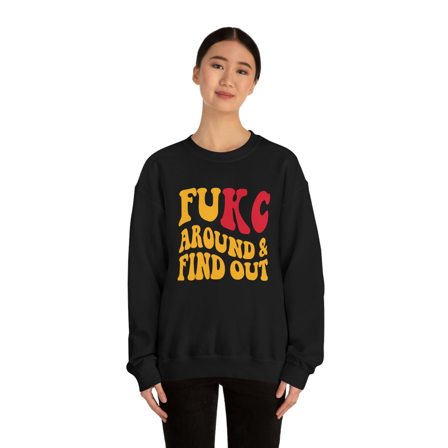 FU KC | Around and Find out | Kansas City Chiefs | Unisex Sweatshirt